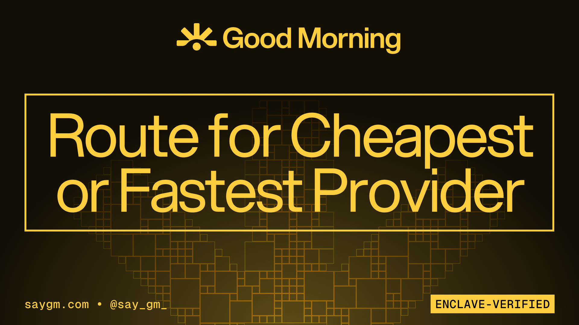 SayGM header graphic reading Route for Cheapest or Fastest Provider, introducing LLM routing.